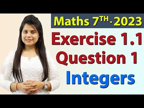 Q 1, Ex 1.1 - Integers - Chapter 1 - Maths Class 7th - NCERT, New Syllabus 2023 CBSE
