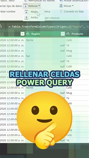 Rellena celdas vacías en Excel con Power Query #productividad #excel #tips