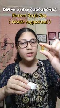 Forever Arctic Sea Benefits in Hindi | Best Omega 3 Health Supplements #flp #omega3 #arcticsea