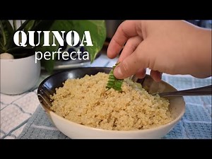 Como Cocer Quinoa Perfecta / How to Make Quinoa