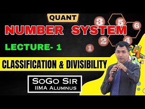 Number System by Sony Sir Lecture-1 | Classification of Numbers I Divisibility Rules | CAT I Quant