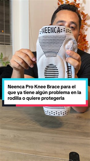 Neenca Pro Knee Brace para el que ya tiene algún problema en la rodilla o quiere protegerla#rodilla #rodillas #kneepain #knee #kneepainrelief