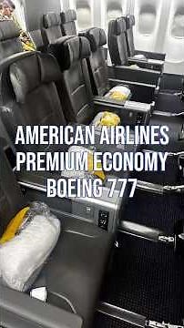 American Airlines Boeing 777 Premium Economy Seats