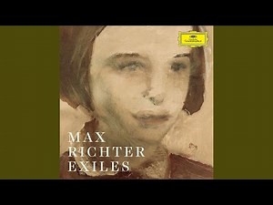 Max Richter, 'Flowers Of Herself'