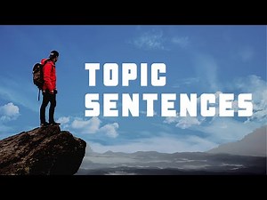 Topic Sentences