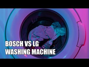 Bosch VS LG Washing Machine