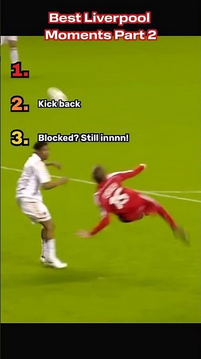 Best LFC Moments Part 2 #shorts