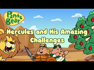 The Amazing Story of Hercules | Greek Myths for Kids #PantsBear