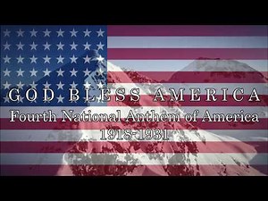 "God Bless America" - National Anthem of America