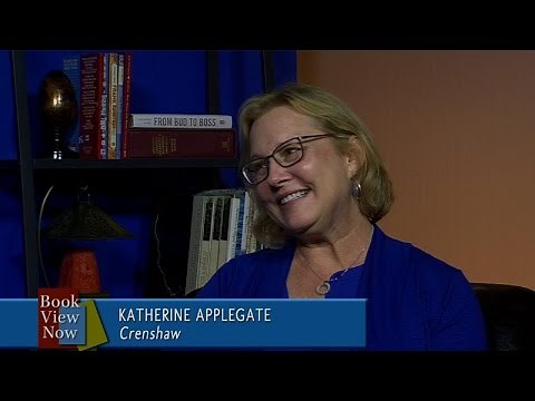 Katherine Applegate on "Crenshaw" at Book View Now