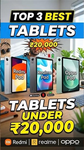 ₹20,000 ke andar best tablet kaunsa hai? 🤔 Yeh 3 options dekh lo!