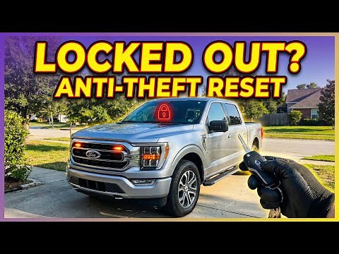 Ford F150 Anti Theft Reset