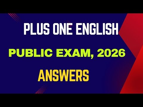 Plus One English Public Exam 2026 Answers.