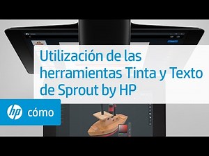 Utilización de las herramientas Tinta y Texto de Sprout by HP | HP Sprout | HP Support