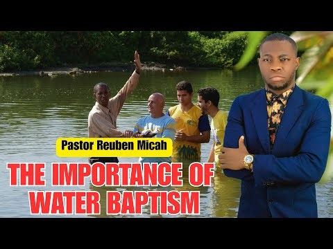 Is Water Baptism Optional or Important - Pastor Reuben Micah