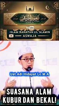 When Everyone Is Gone, This Is All That Remains in the Grave | Ustadz Adi Hidayat