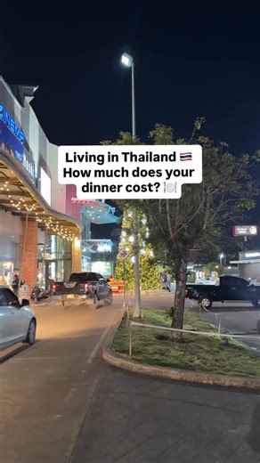 2.4K views · 88 reactions | Living in Thailand  How much does your dinner cost? ️ | Living in Thailand | Facebook