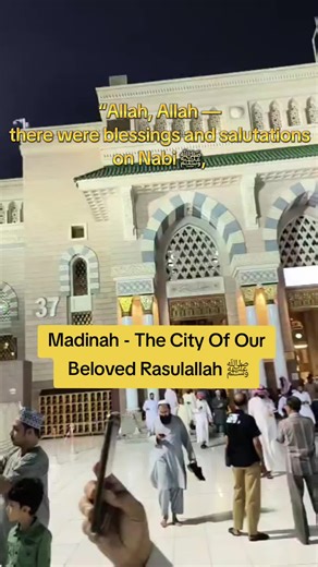 The Spiritual Essence of Madinah