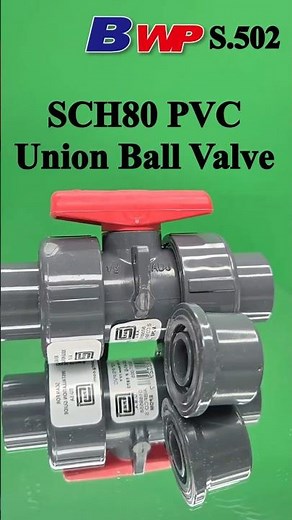 SCH80 PVC Union Ball Valve. UPVC Union Ball Valve. ANSI. SPEARS. BWP
