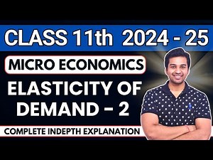 Elasticity of Demand - 2 | Total Expenditure method & Factors | Ch 4 | Micro Economics | Class 11