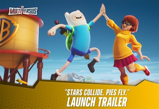 [游戏] | MultiVersus - Official Launch Trailer _Stars Collide. Pies Fly
