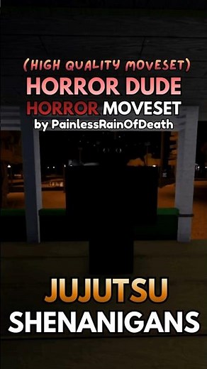 JJS Best Horror Moveset #jujutsushenanigans #jjs #roblox #shorts #moveset #jjk #horror
