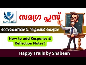 Response & Reflection Notes | Samagra Plus | Happy Trails By Shabeen