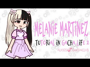 💞How to make MELANIE MARTINEZ K-12 in Gacha Life 2💞 #gl2 #melaniemartinez #trendingvideo