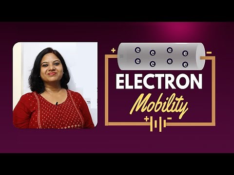 Electron Mobility (Current Electricity) Class 12th Physics