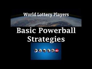 Basic Powerball Lottery Strategies