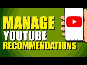 How To Manage YouTube Recommendations (Easy Method)