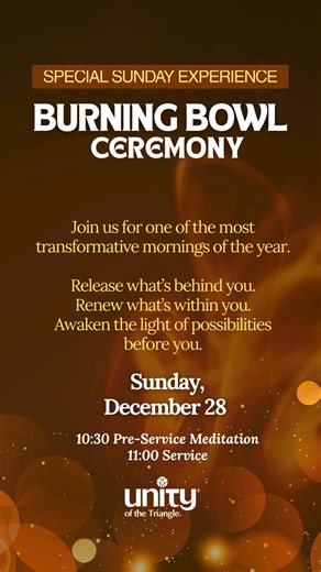The Burning Bowl Ceremony is a time-honored Unity ritual designed to help you release old patterns and open to divine guidance. The ritual uses the cleansing symbolism of fire to let go of whatever you want to leave behind—fear, stress, resentment, outdated stories, or habits that dim your light. You will be invited to: ⚪ Write down what you wish to release ⚪ Place that paper in the ceremonial flame ⚪ Allow the fire to symbolize spiritual cleansing and renewal ⚪ Create space for your highest goo