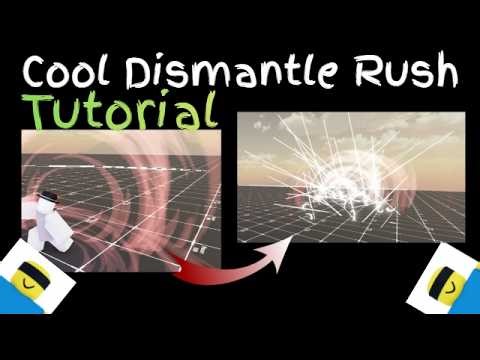 Cool Dismantle Rush Tutorial JJS Skillbuilder
