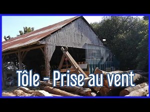 Toiture en tôle hangar, étanchéité au vent, c'est reparti pour 10 ans