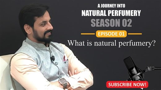 Everything about the Perfumery World - What is Natural Perfumery I Creating a Natural Perfume (S2E1) | Aromatic Allied Chemicals(P) Limited