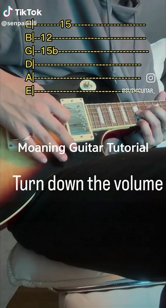 Moaning Guitar Tutorial