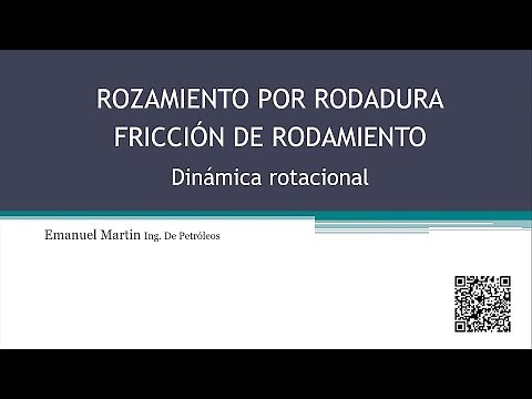 ROZAMIENTO POR RODADURA | FRICCIÓN DE RODAMIENTO fuerza y coeficiente. DINÁMICA ROTCIONAL