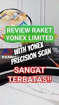Review Singkat Yonex Astrox 77 Pro & Play with Yonex Precision Scan