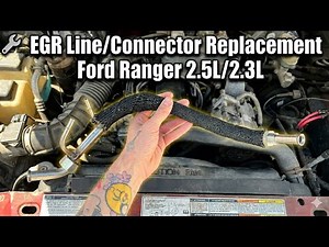 Ford Ranger & Mazda B2500 EGR Line Replacement 1995-2001 2.5L/2.3L