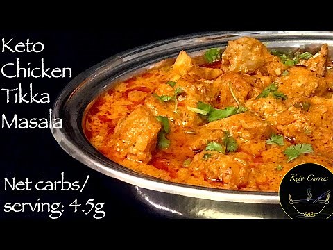 Keto Chicken Tikka Masala|Keto Chicken Tikka|Keto Chicken Curry|Keto curries|Keto indian recipes