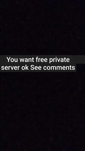 FREE PRİVATE SERVER FOR FREE BUT NO STEAL