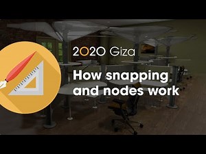 2020 Giza Tip: How snapping and nodes work