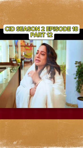 Part 12#cid #acppraduman #abhijeet #daya #allhamdulliah_for_everything❤