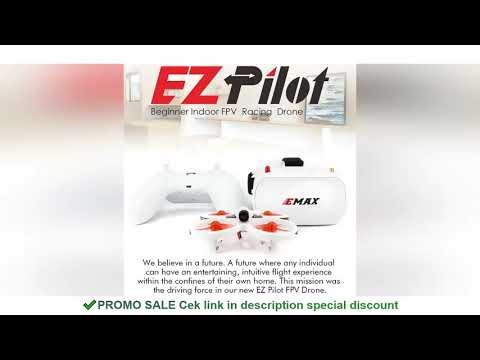 EMAX EZ Pilot 82MM Mini 5.8G Indoor FPV Racing Drone With Camera Goggle Glasses RC Drone 2~3S RTF Ve