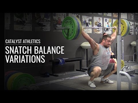 Snatch Balance Variations