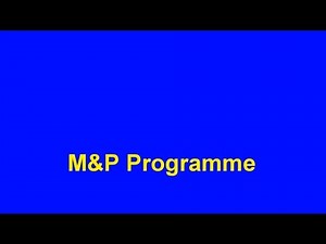 M&P Programme.