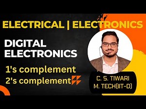 Digital Electronics || 1's complement & 2's complement || Unsigned and signed Binary number System