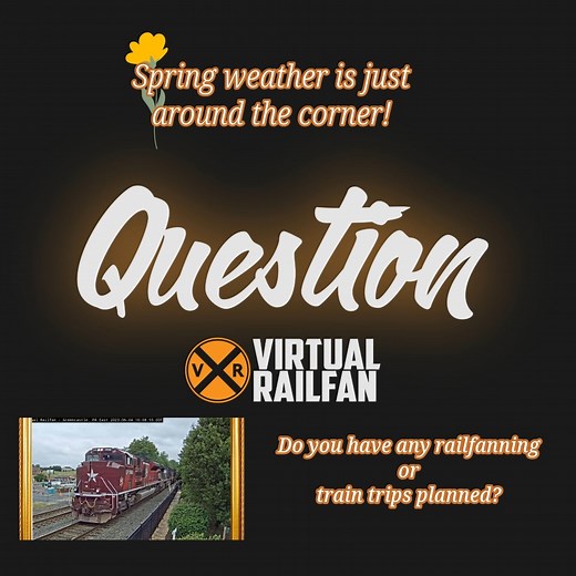 1.6K views · 75 reactions | Spring is coming soon! Do you have any Railfanning or Train Trips planned? . | Virtual Railfan | Facebook