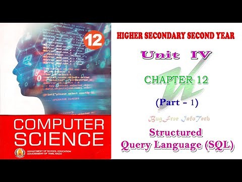 Chapter 12 (Part 1) | Structured Query Language (SQL) | Tamilnadu board 12th computer science