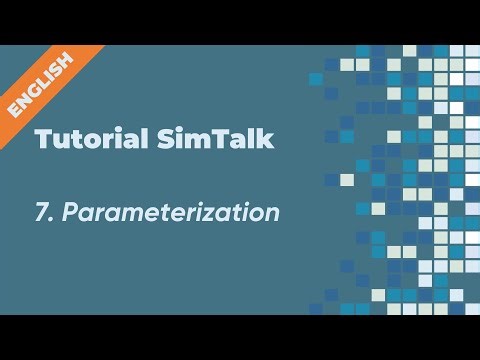 SimTalk Tutorial (English) - 7. Parameterization